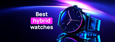 Hybrid Watches